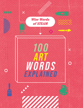 Library Binding 100 Art Words Explained Book