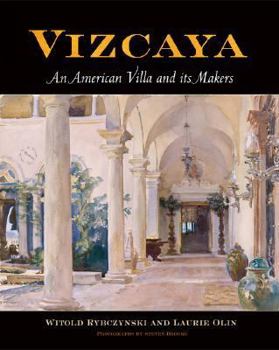 Hardcover Vizcaya: An American Villa and Its Makers Book