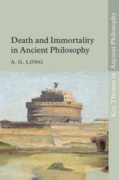 Hardcover Death and Immortality in Ancient Philosophy Book