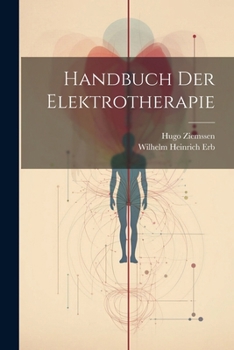 Paperback Handbuch Der Elektrotherapie [German] Book