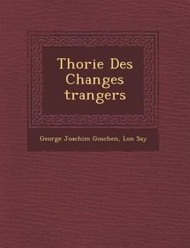 Paperback Th Orie Des Changes Trangers [French] Book