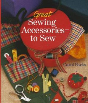 Hardcover Great Sewing Accessories-To Sew Book