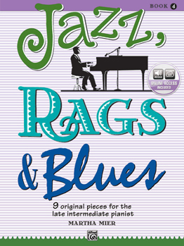 Paperback Jazz, Rags & Blues, Bk 4: 9 Original Pieces for the Late Intermediate Pianist, Book & Online Audio Book