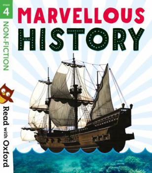 Paperback Read with Oxford: Stage 4: Non-fiction: Marvellous History Book