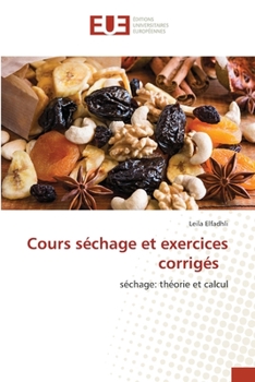 Paperback Cours séchage et exercices corrigés [French] Book