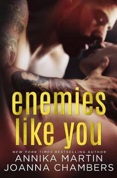 Enemies Like You - Book #1 of the Enemies with Benefits