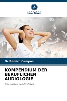 Paperback Kompendium Der Beruflichen Audiologie [German] Book