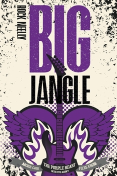 Paperback The Big Jangle: More Case Files From the Purple Heart Detective Agency Book