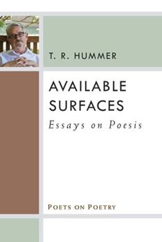 Paperback Available Surfaces: Essays on Poesis Book