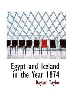 Paperback Egypt and Iceland in the Year 1874 Book