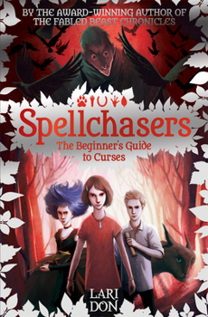The Beginner's Guide to Curses - Book #1 of the Spellchasers