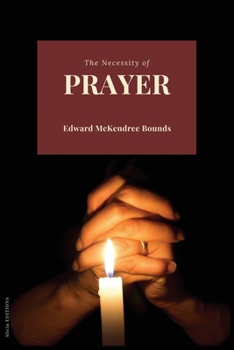 Paperback The Necessity of Prayer Book