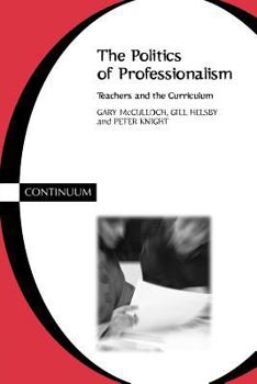 Paperback Politics of Professionalism Book