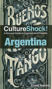 Culture Shock!: Argentina - Book  of the Culture Shock!