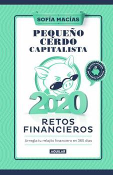 Paperback Libro Agenda: Peque?o Cerdo Capitalista 2020 / Build Capital with Your Own Personal Piggy Bank 2020 Agenda [Spanish] Book