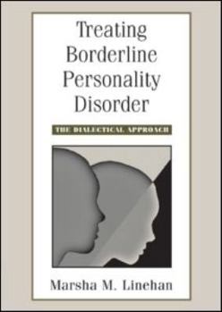 DVD Treating Borderline Personality Disorder: The Dialectical Approach Book