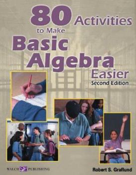 Paperback 80 Activities to Make Basic Algebra Easier Book