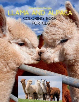 Llama and Alpaca Coloring Book for Kids