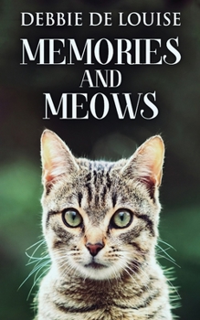 Paperback Memories And Meows Book