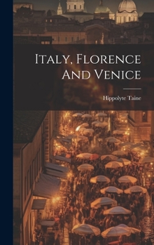 Hardcover Italy, Florence And Venice Book