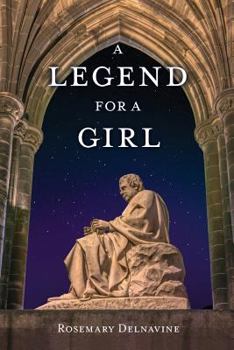Paperback A Legend for a Girl Book