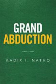 Paperback Grand Abduction Book