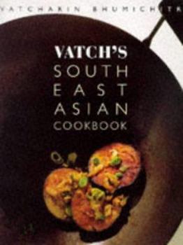Hardcover Vatch's South East Asian Cookbook [Spanish] Book