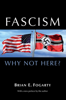 Paperback Fascism: Why Not Here? Book