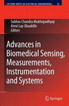 Hardcover Advances in Biomedical Sensing, Measurements, Instrumentation and Systems Book