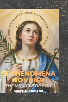 Paperback St. Philomena Novena: The Harbinger of Miracles Book