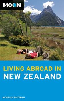 Paperback Moon Living Abroad in New Zealand Book