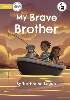 Paperback My Brave Brother - Our Yarning Book