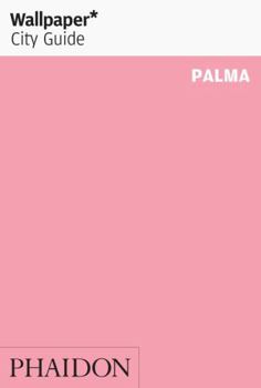 Paperback Wallpaper City Guide: Palma Book