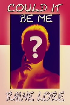 Paperback Could It Be Me? Book