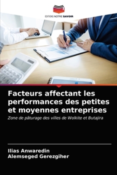 Paperback Facteurs affectant les performances des petites et moyennes entreprises [French] Book