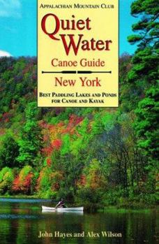 Paperback Quiet Water Canoe Guide: New York Book