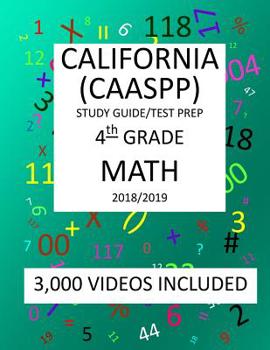 Paperback 4th Grade CALIFORNIA CAASPP, MATH, Test Prep: 2019: 4th Grade California Assessment of Student Performance and Progress MATH Test prep/study guide Book