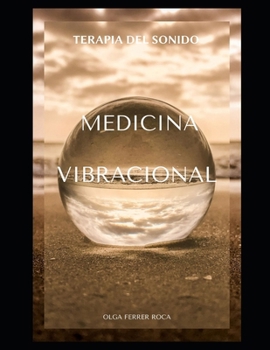 Paperback Terapia del Sonido: Medicina Vibracional [Spanish] Book