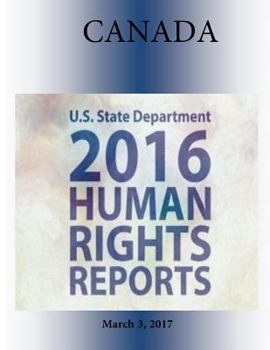 Paperback CANADA 2016 HUMAN RIGHTS Report Book