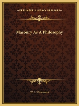 Hardcover Masonry As A Philosophy Book