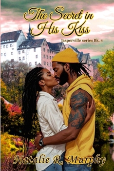Paperback The Secret in His Kiss Book