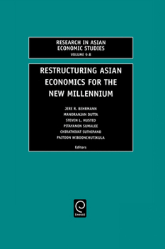 Hardcover Restructuring Asian Economies for the New Millennium Book