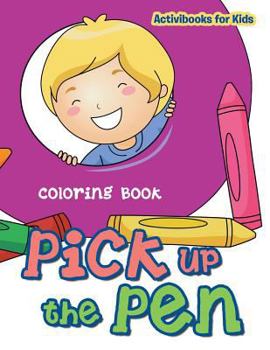 Paperback Pick up the Pen Coloring Book