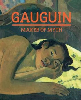 Paperback Gauguin: Maker of Myth /anglais Book