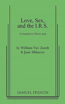 Paperback Love, Sex, and the I.R.S. Book