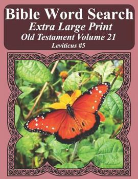 Paperback Bible Word Search Extra Large Print Old Testament Volume 21: Leviticus #5 Book