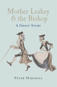 Hardcover Mother Leakey and the Bishop: A Ghost Story Book