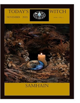 Today's Witch: November 2023 Vol 1. Issue 1