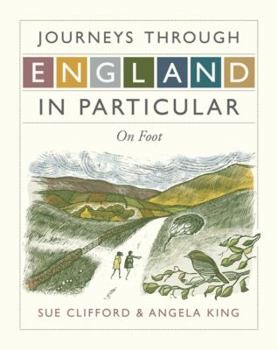 Hardcover Journeys Through England in Particular: On Foot Book