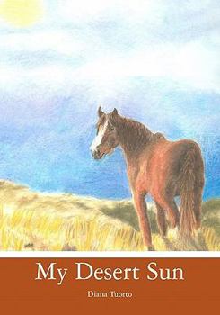 Paperback My Desert Sun Book